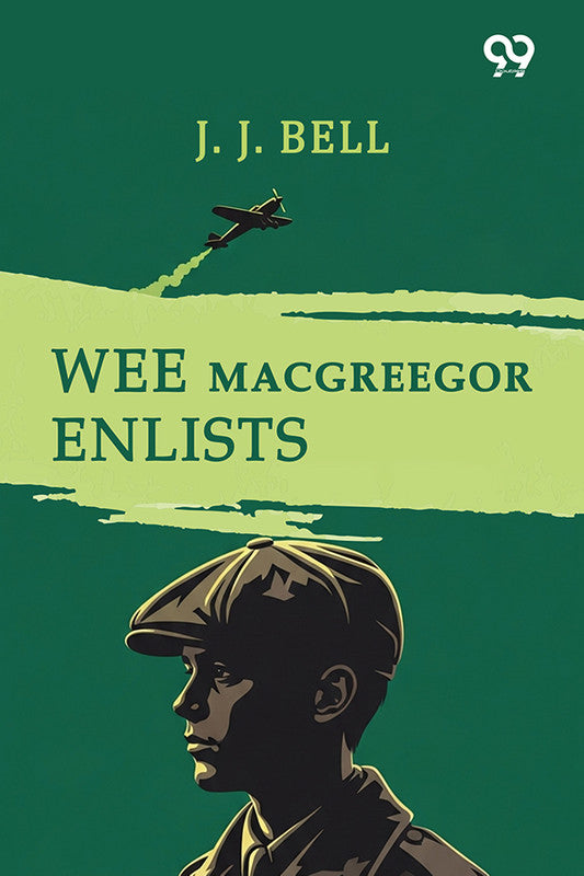 Wee Macgreegor Enlists