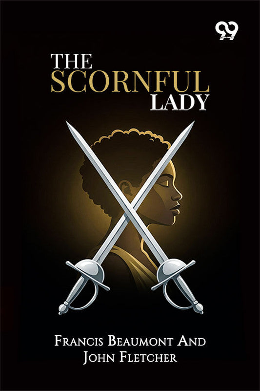 The Scornful Lady
