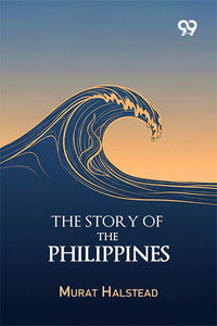 The Story Of The Philippines