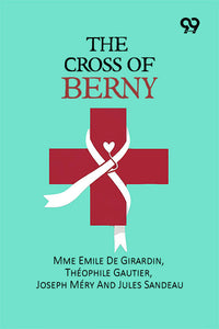 The Cross Of Berny