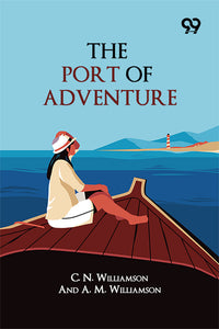 The Port Of Adventure