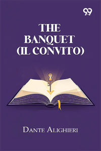 The Banquet (IL Convito)