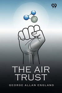 The Air Trust