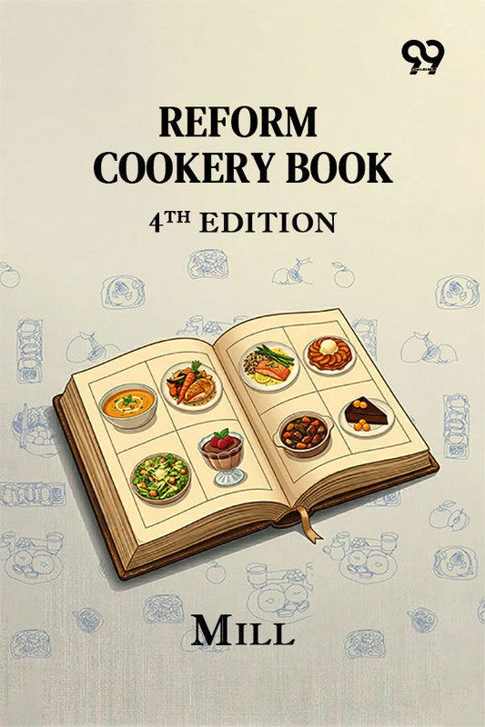 Reform Cookery Book (4Th Edition)