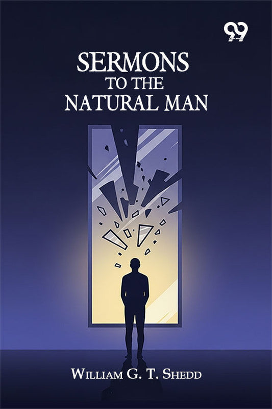 Sermons To The Natural Man