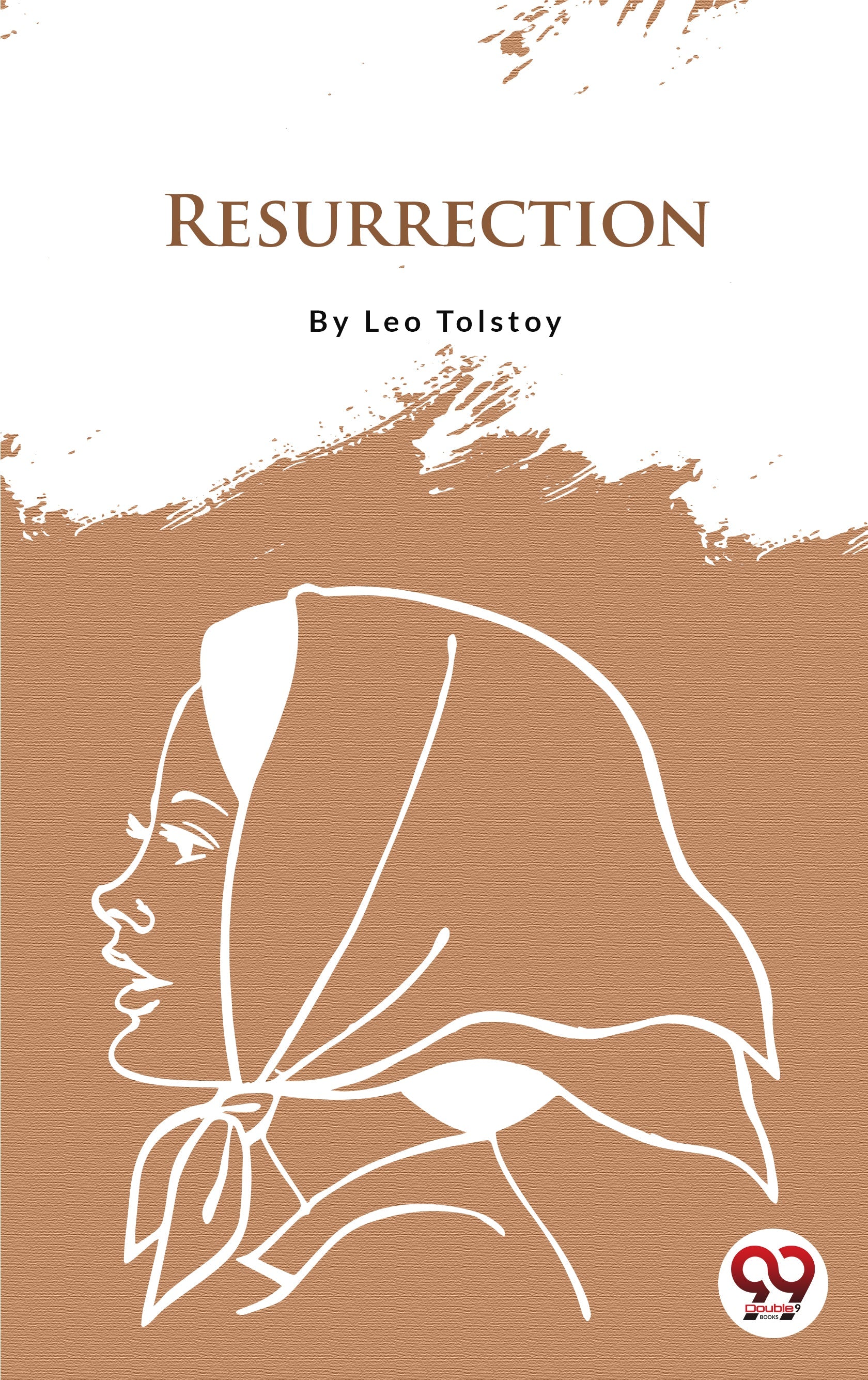 Buy Resurrection book by Leo Tolstoy - Double9 Books