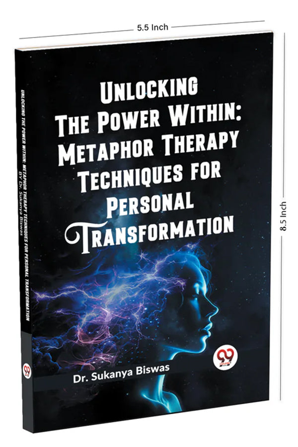 Unlocking the Power Within: Metaphor Therapy Techniques for Personal ...