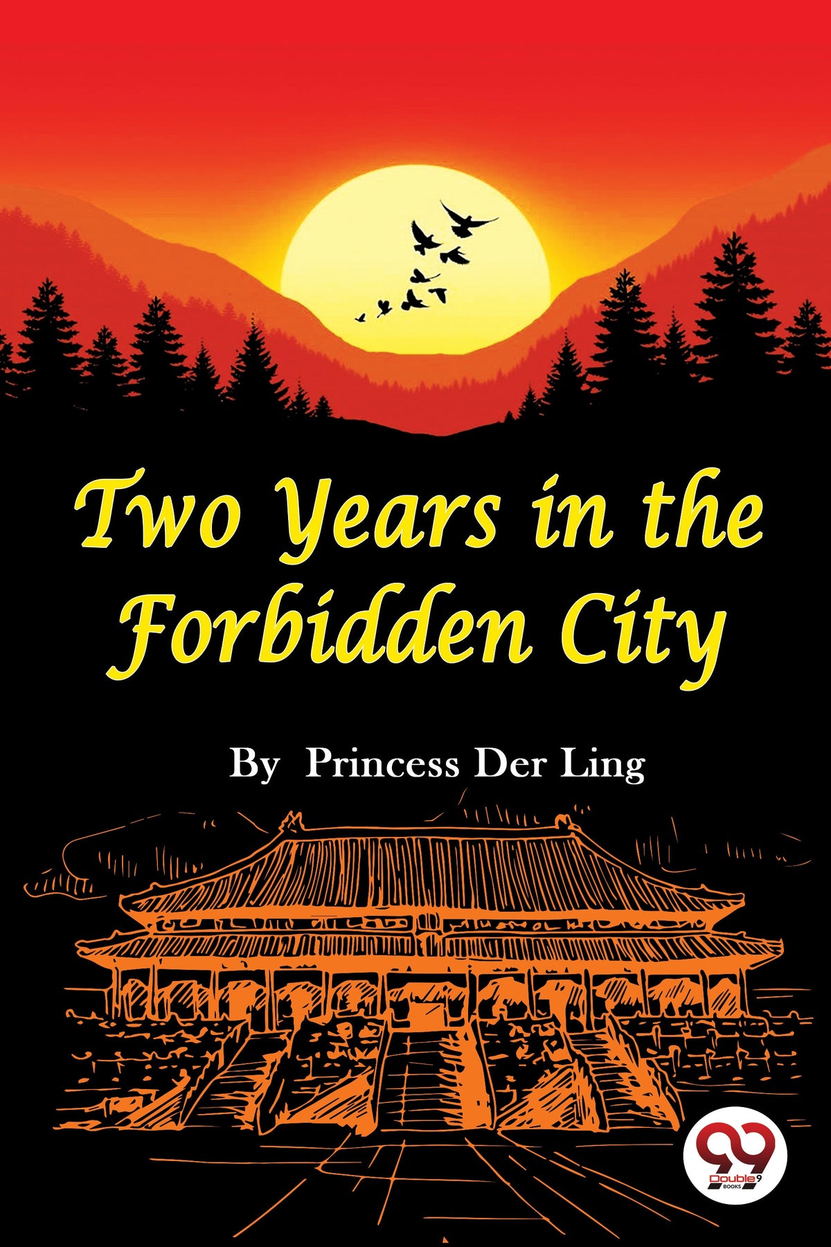 Two Years In the Forbidden City