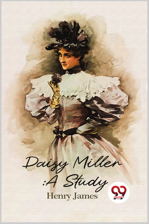 Daisy Miller :A Study
