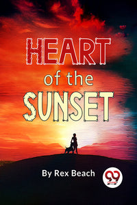 Heart Of The Sunset