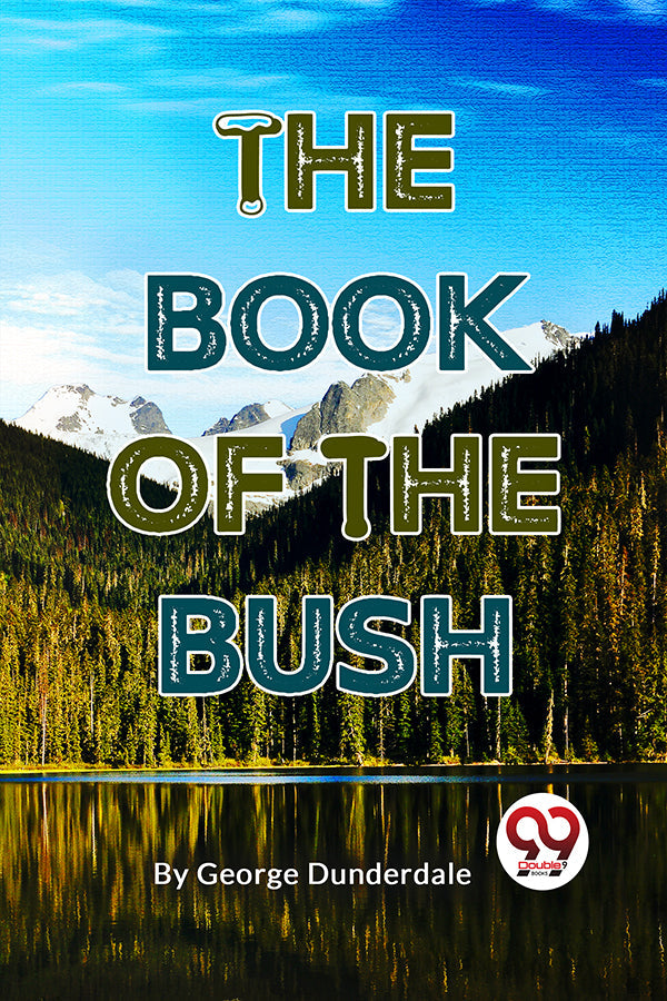 The Book Of The Bush