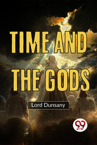 Time And The Gods