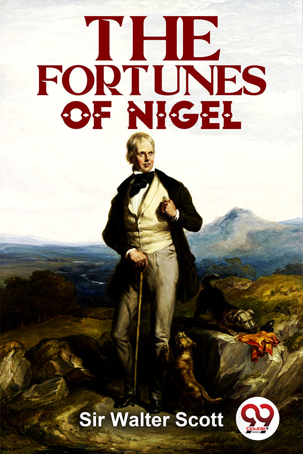 The Fortunes Of Nigel