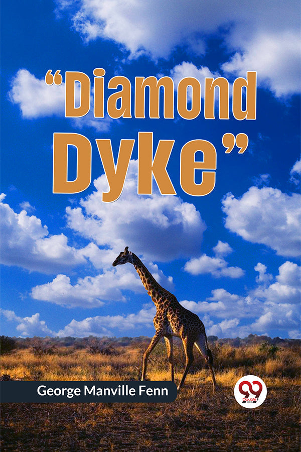 "Diamond Dyke"