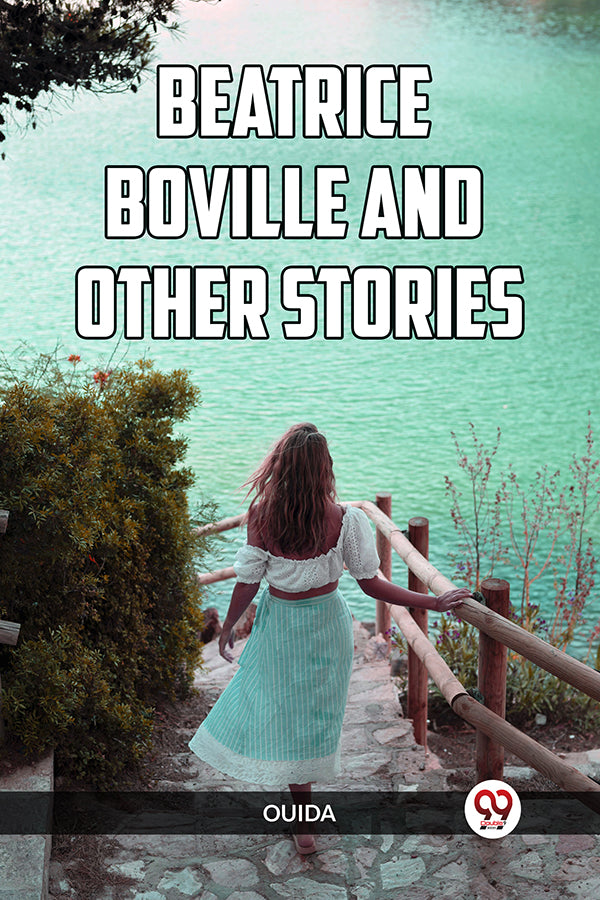 BEATRICE BOVILLE AND OTHER STORIES