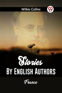 Stories By English Authors  France